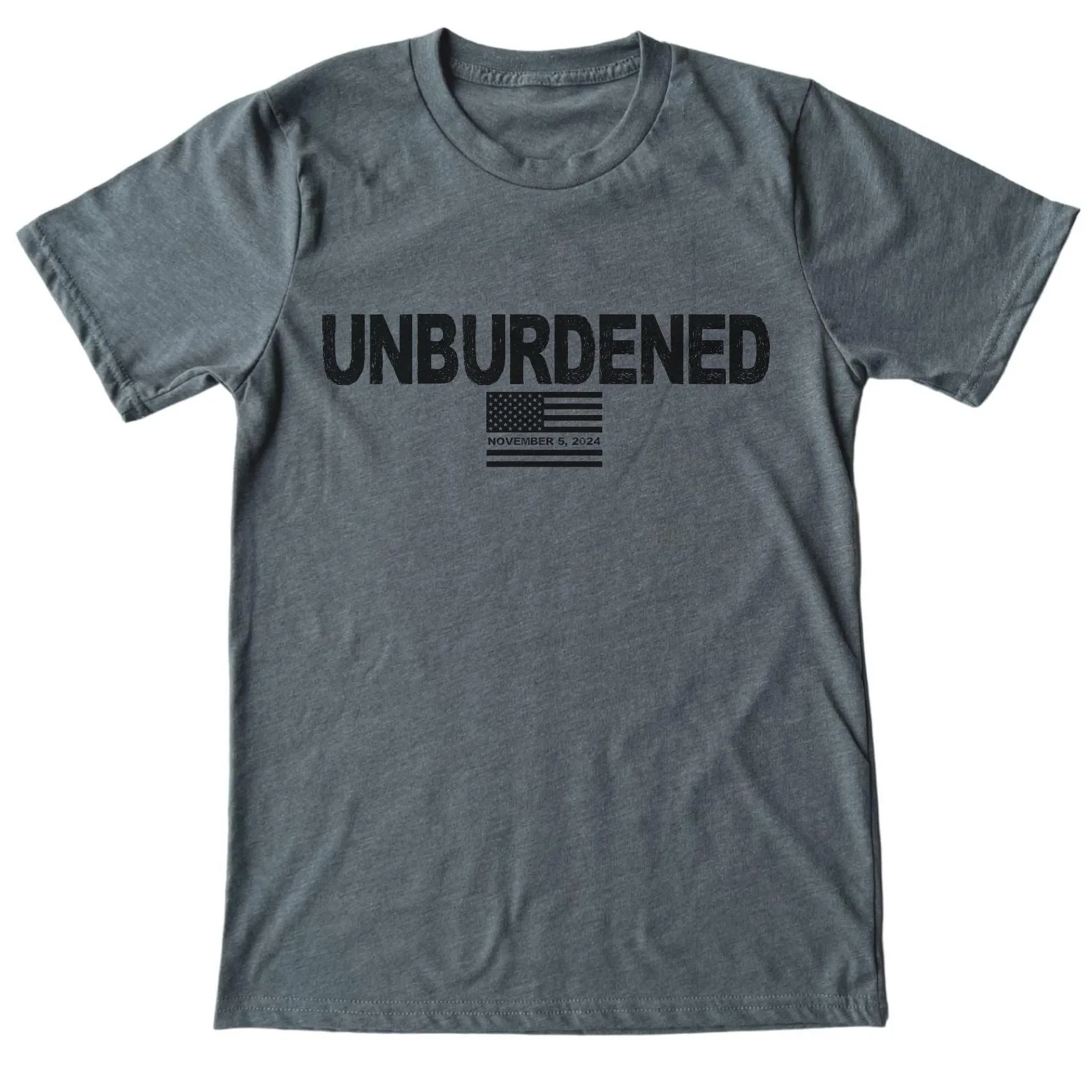 Unburdened By What Has Been Patriotic Shirt | Made In USA